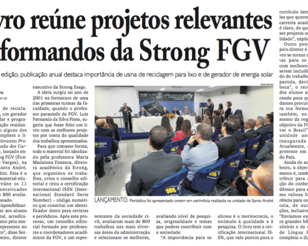 Livro reúne projetos relevantes de formandos da STRONG FGV - Diário do Grande ABC