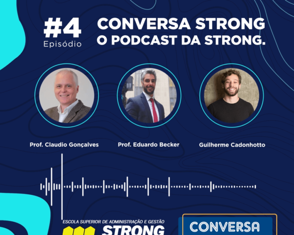 Conversa Strong com Guilherme Cadonhotto