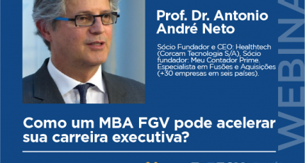 Webinar | Como um MBA FGV pode acelerar sua carreira executiva?